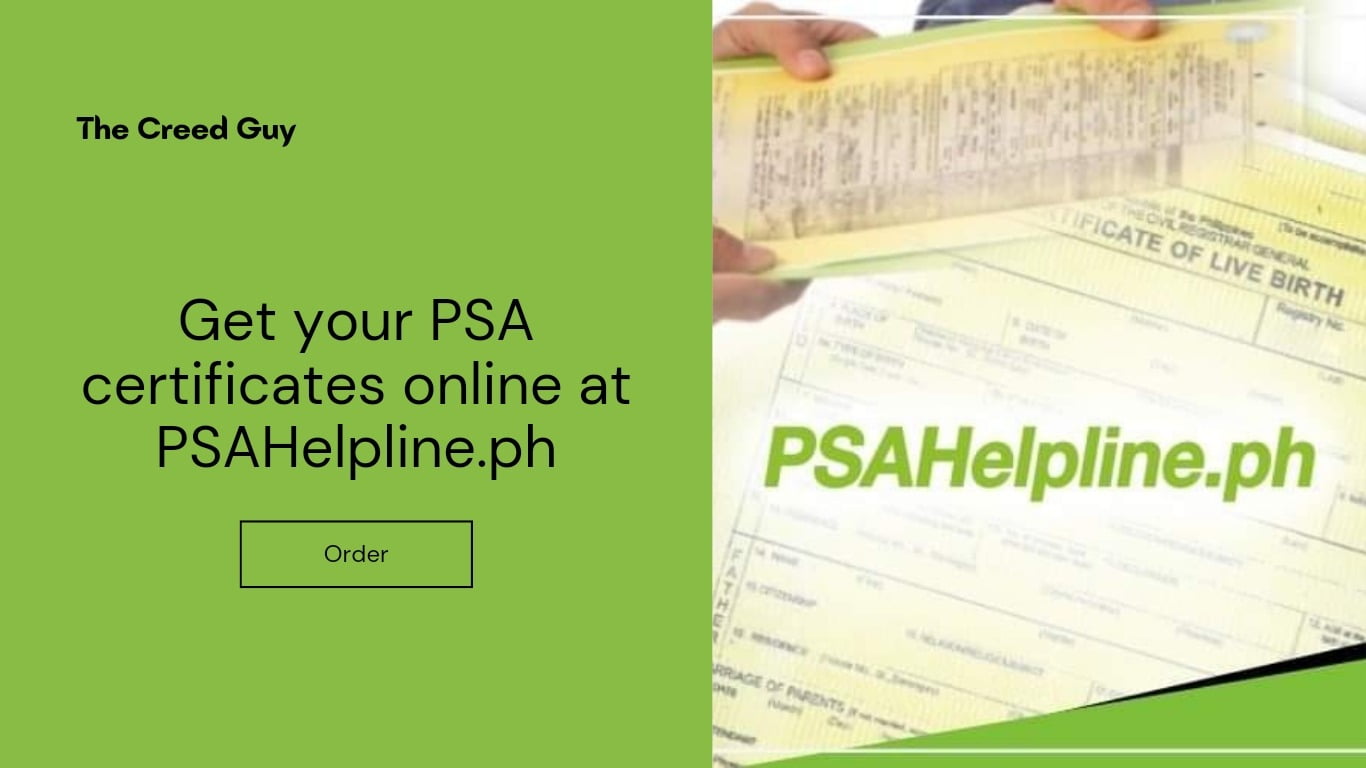 Get Your PSA Certificates Online With PSAHelpline.ph - The Creed Guy